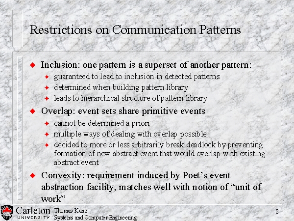 Restrictions on Communication Patterns